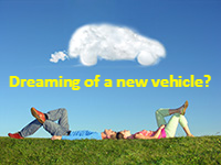 dreaming of a new vehicle?